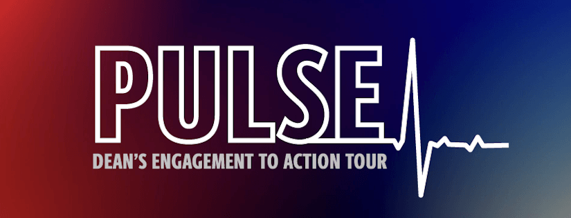 Pulse: Dean's engagement to action tour